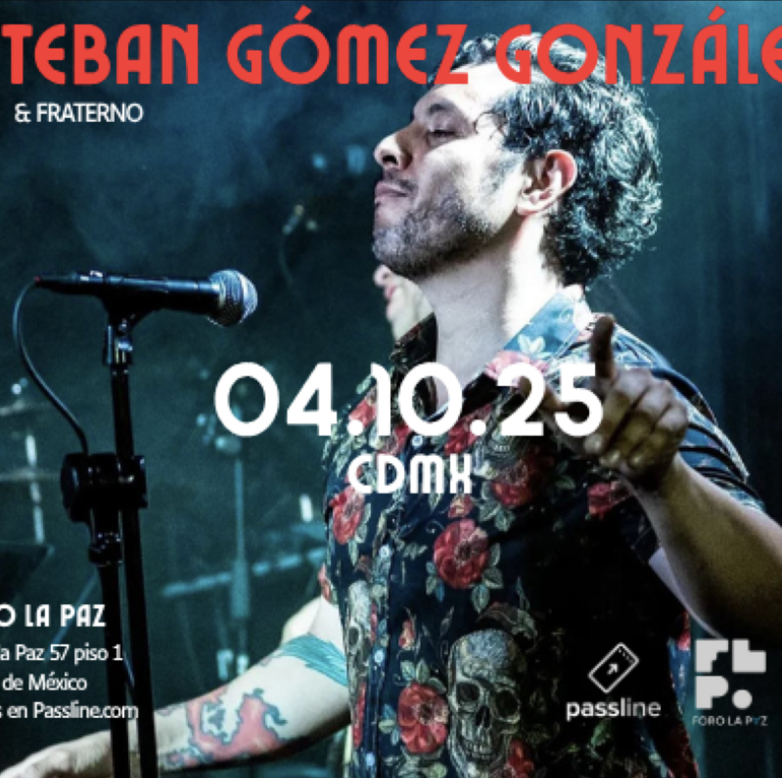Esteban Gómez González en CDMX: una velada imperdible en Foro La Paz