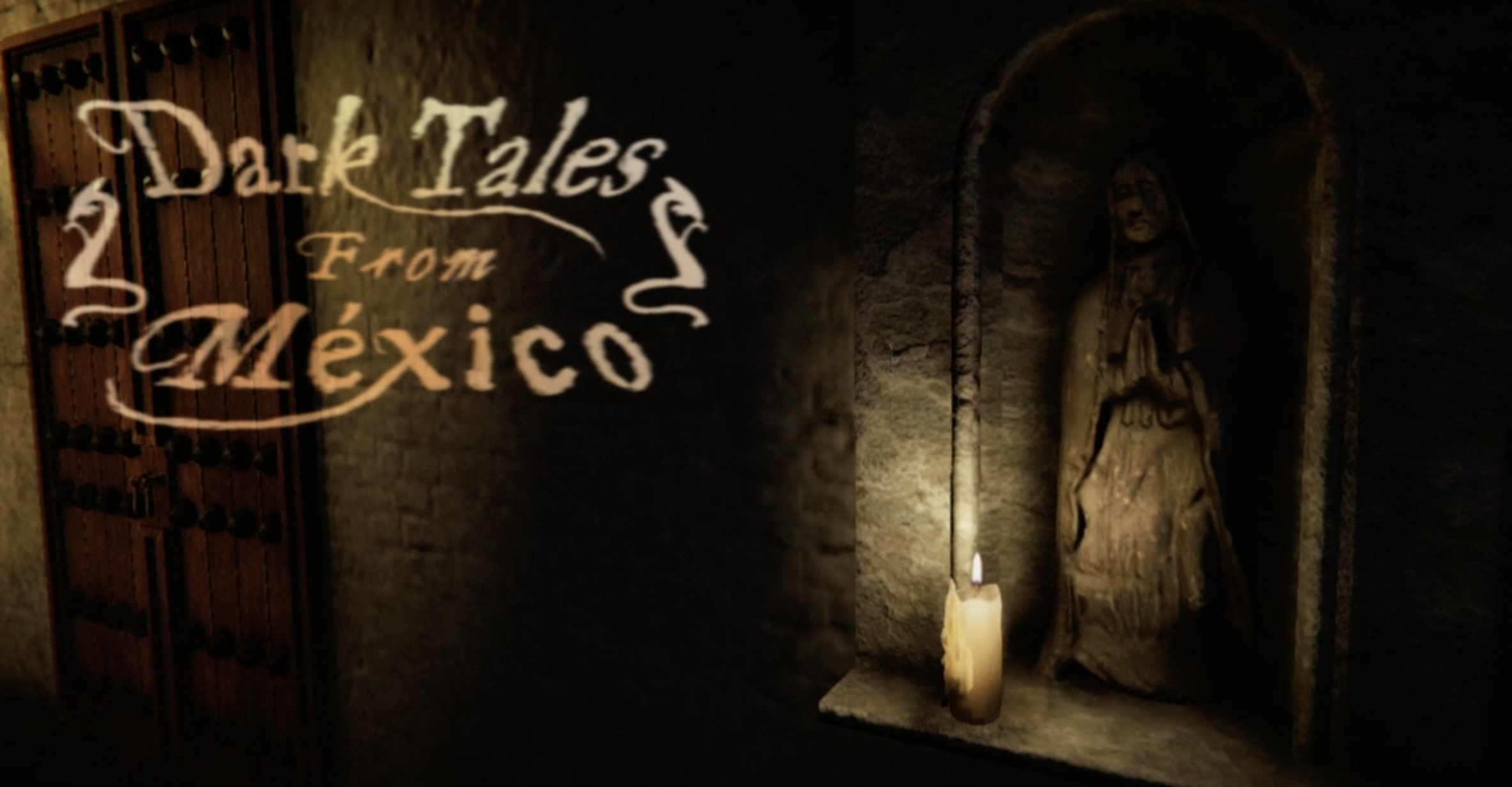 Dark Tales from México: cuando el survival horror se encuentra con las leyendas mexicanas